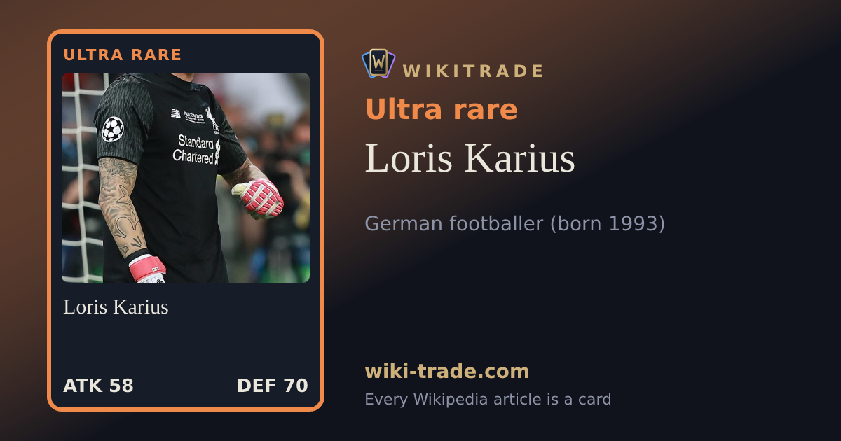 Loris Karius — Ultra rare card