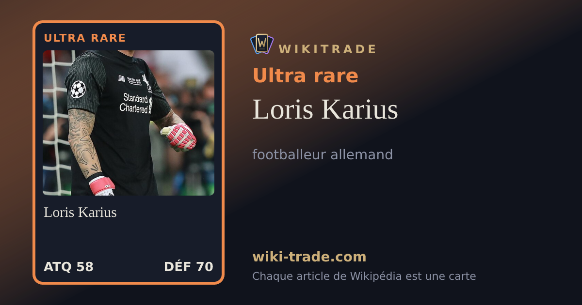 Loris Karius — carte Ultra rare