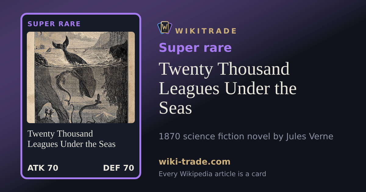 Twenty Thousand Leagues Under the Seas — Super rare card