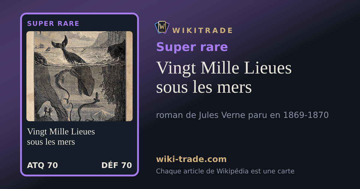 Vingt Mille Lieues sous les mers — carte Super rare