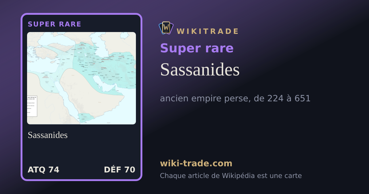 Sassanides — carte Super rare