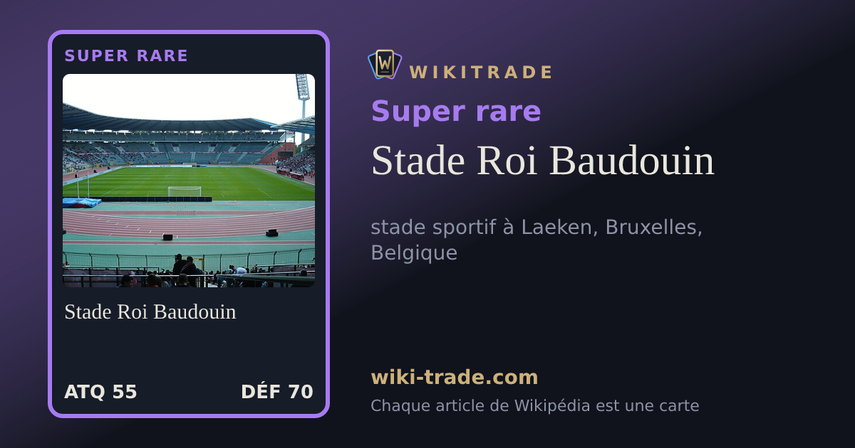 Stade Roi Baudouin — carte Super rare