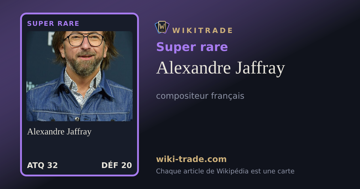 Alexandre Jaffray — carte Super rare