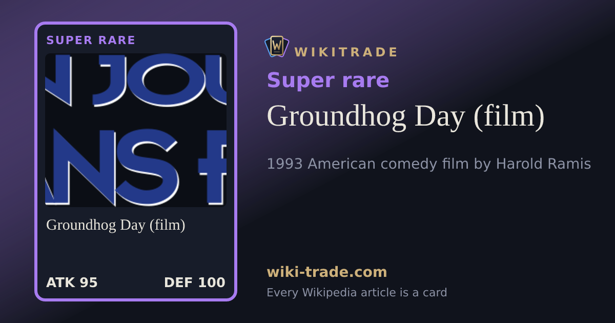 Groundhog Day (film) — Super rare card