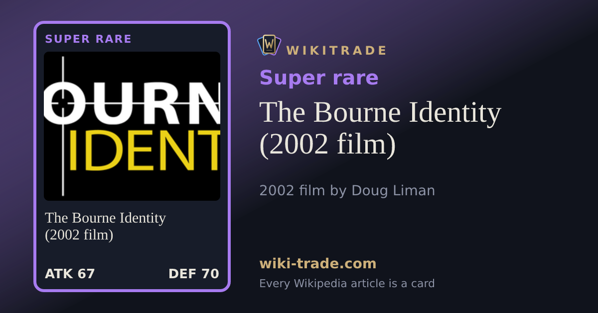 The Bourne Identity (2002 film) — Super rare card
