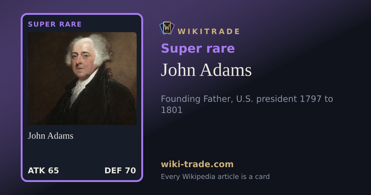 John Adams — Super rare card