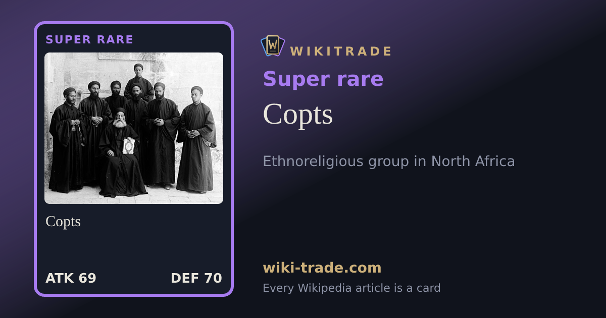 Copts — Super rare card