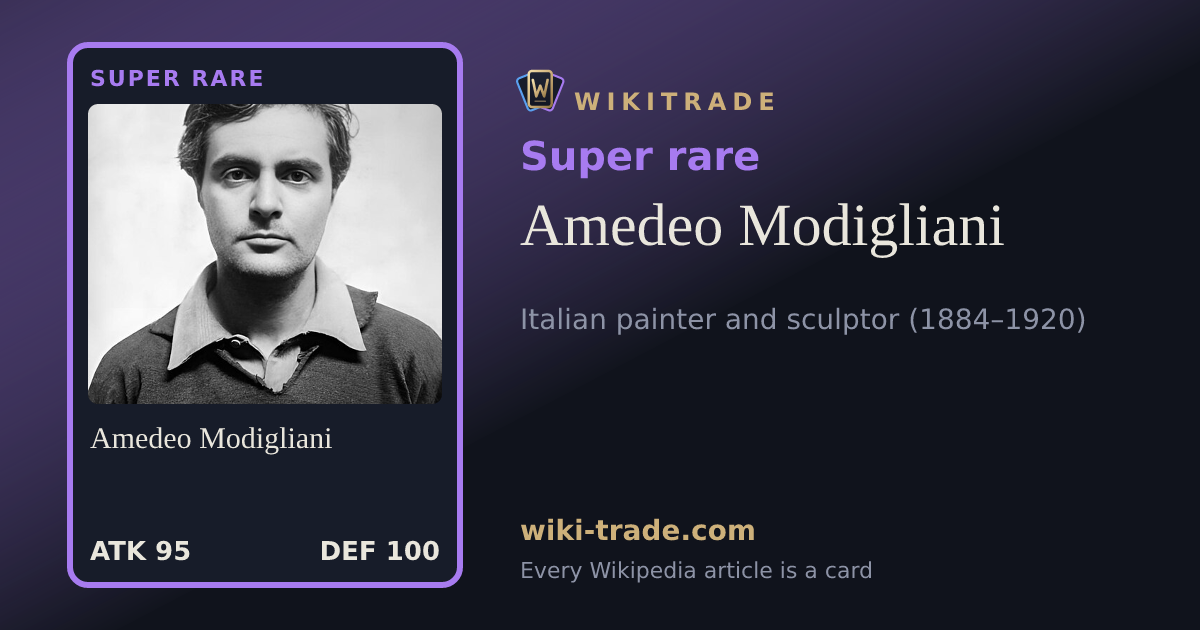 Amedeo Modigliani — Super rare card