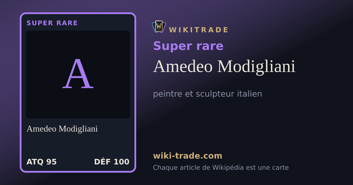 Amedeo Modigliani — carte Super rare