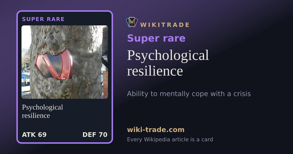 Psychological resilience — Super rare card