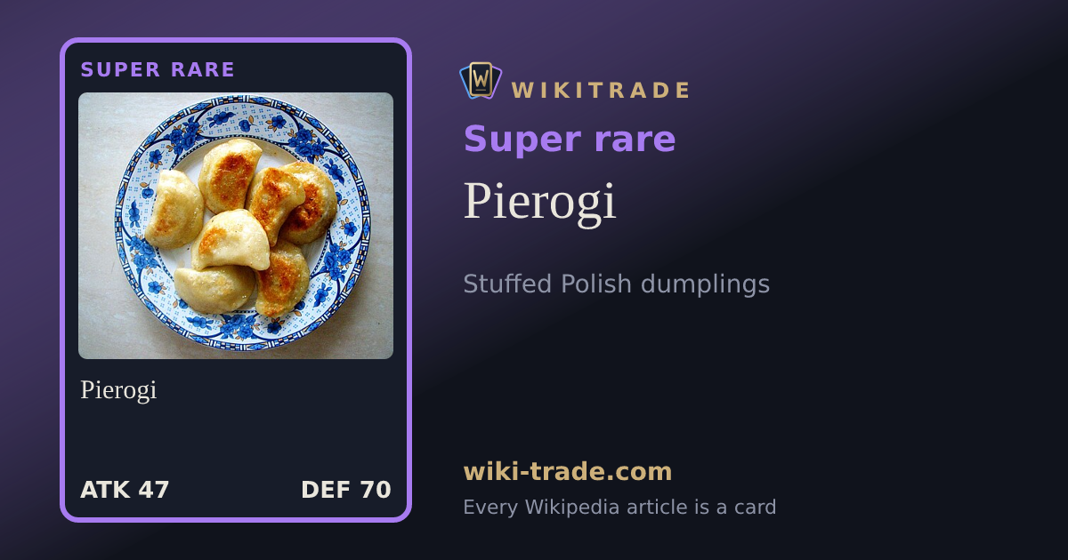 Pierogi — Super rare card