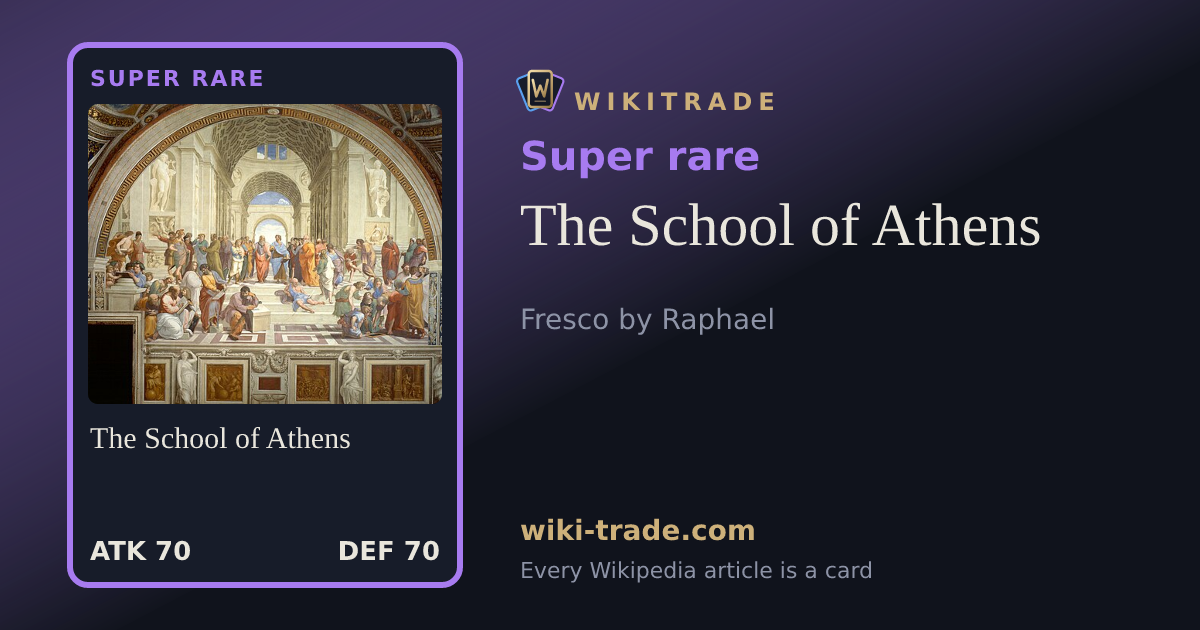 The School of Athens — Super rare card