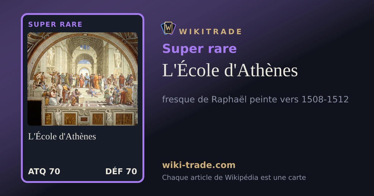L'École d'Athènes — carte Super rare