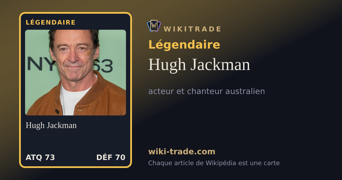 Hugh Jackman — carte Légendaire