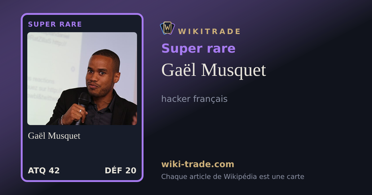 Gaël Musquet — carte Super rare