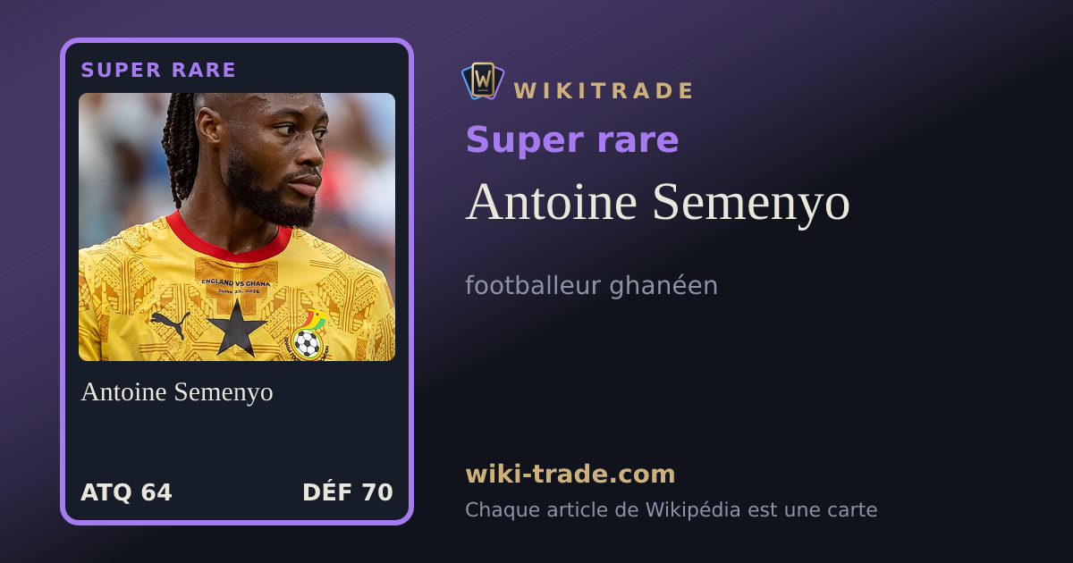 Antoine Semenyo — carte Super rare
