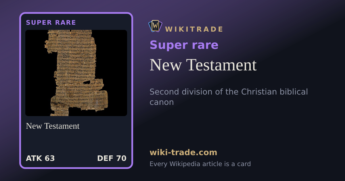 New Testament — Super rare card
