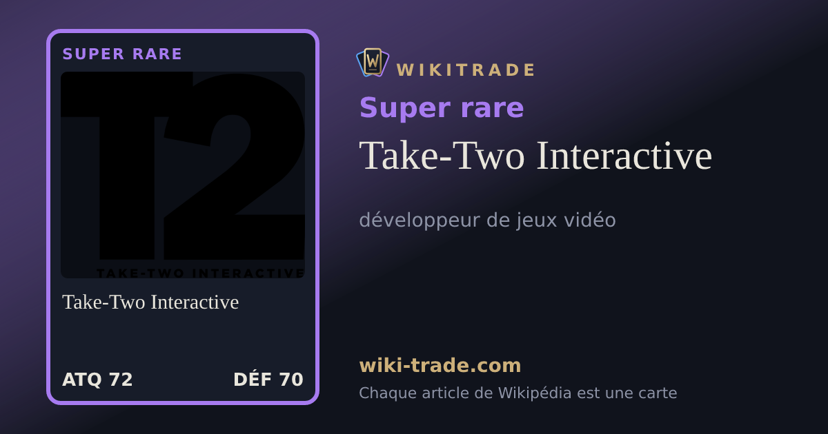 Take-Two Interactive — carte Super rare