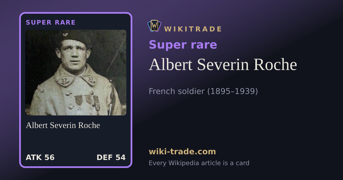 Albert Severin Roche — Super rare card