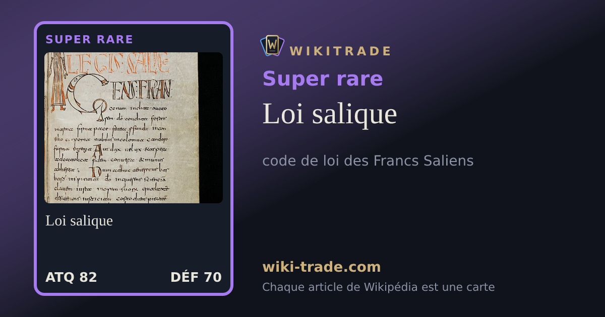 Loi salique — carte Super rare