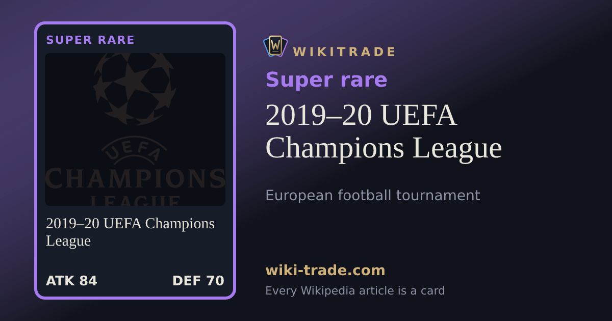 2019–20 UEFA Champions League — Super rare card