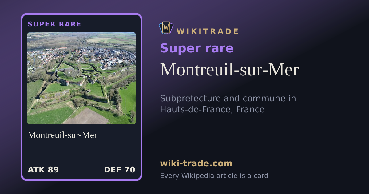 Montreuil-sur-Mer — Super rare card