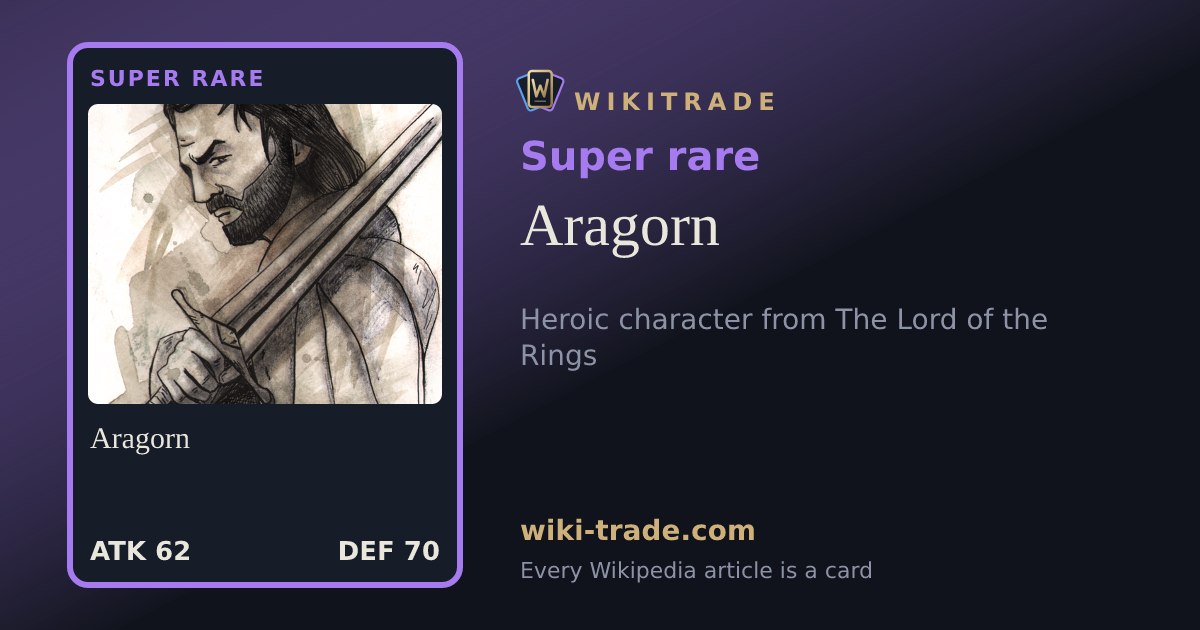 Aragorn — Super rare card