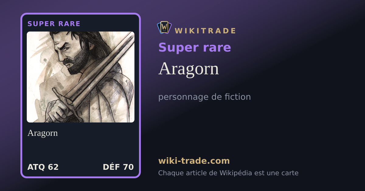 Aragorn — carte Super rare