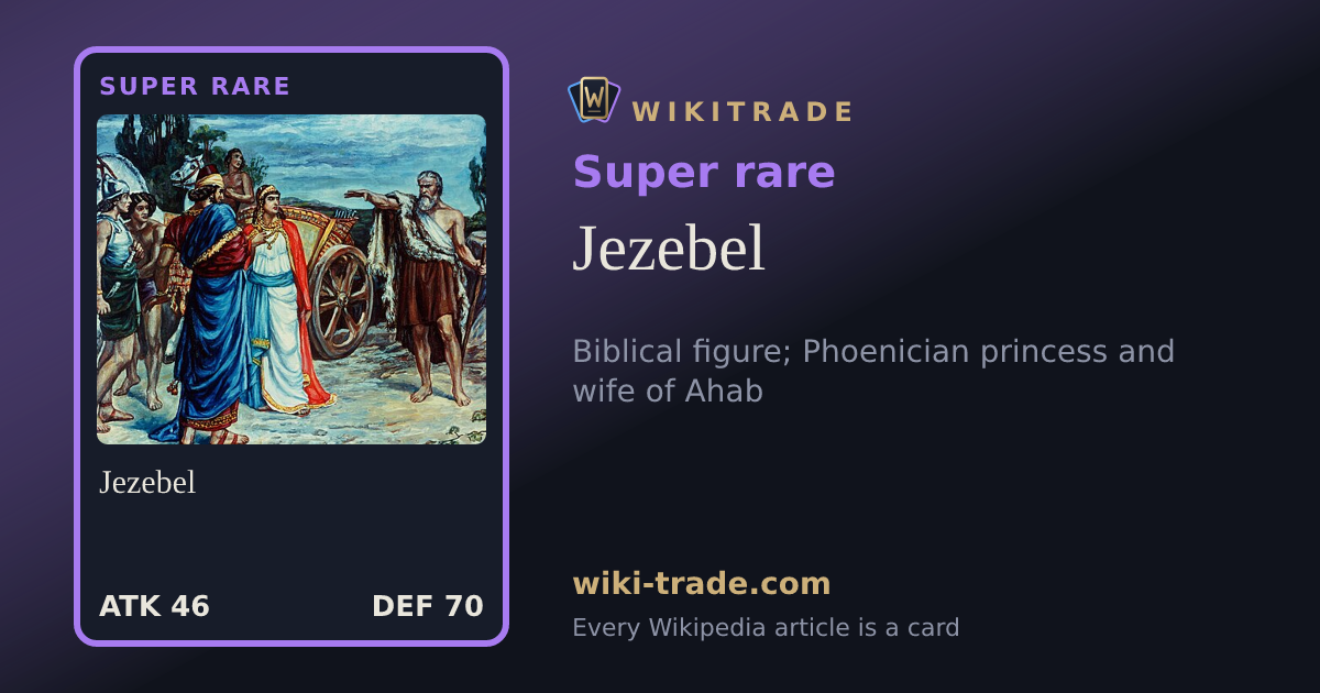 Jezebel — Super rare card
