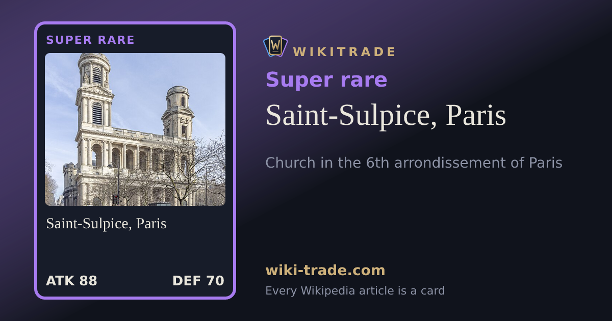 Saint-Sulpice, Paris — Super rare card