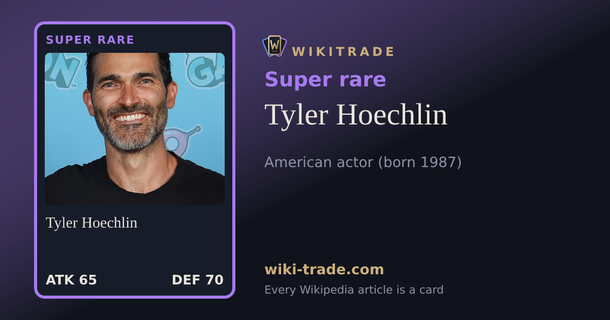 Tyler Hoechlin — Super rare card