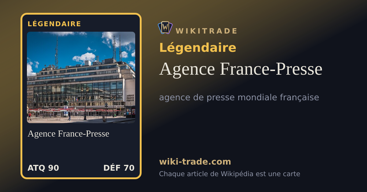 Agence France-Presse — carte Légendaire
