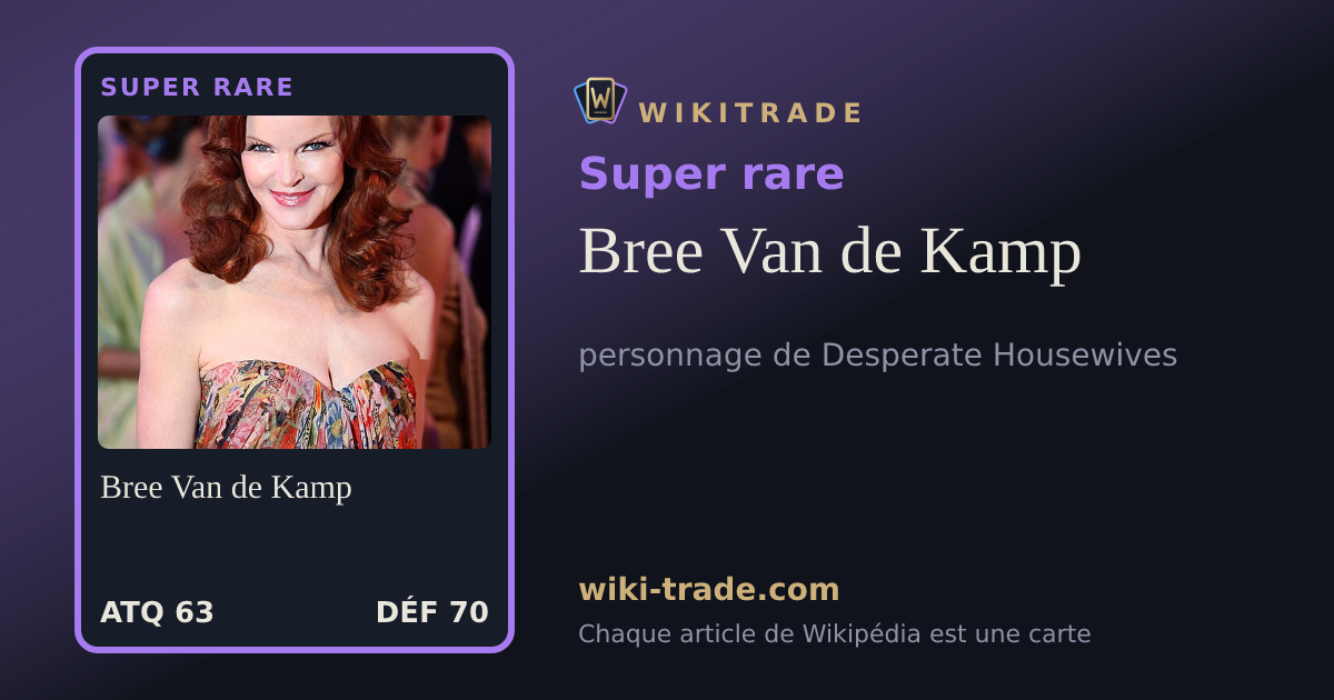 Bree Van de Kamp — carte Super rare
