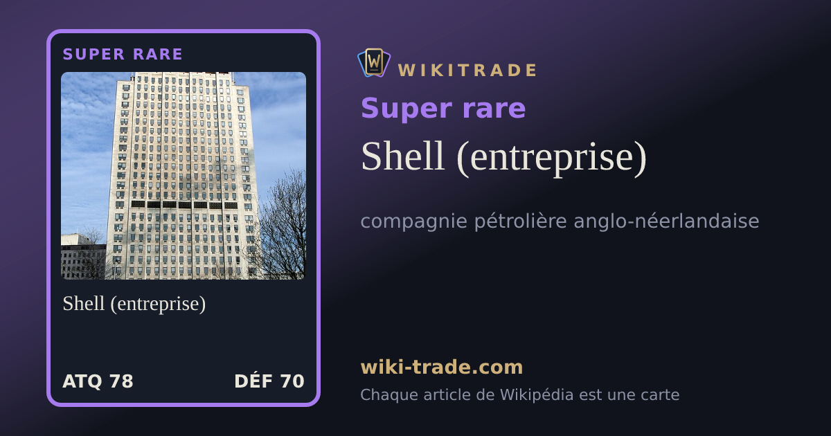 Shell (entreprise) — carte Super rare