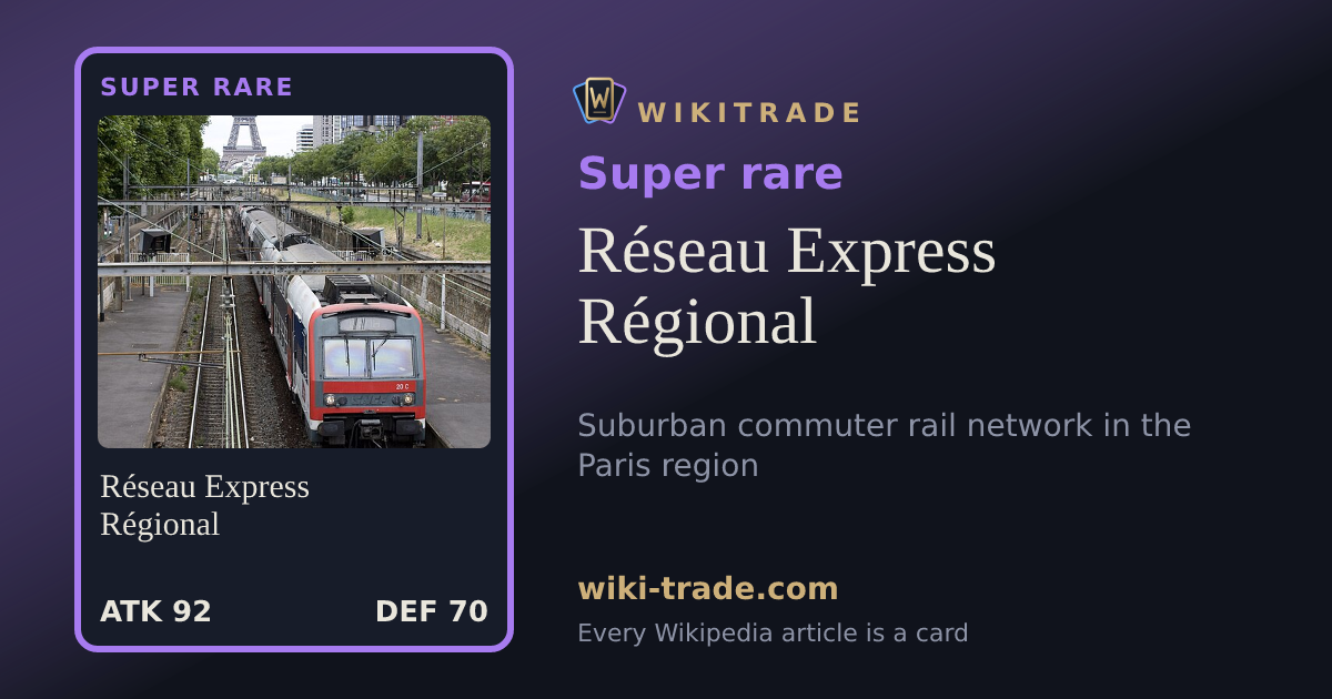 Réseau Express Régional — Super rare card