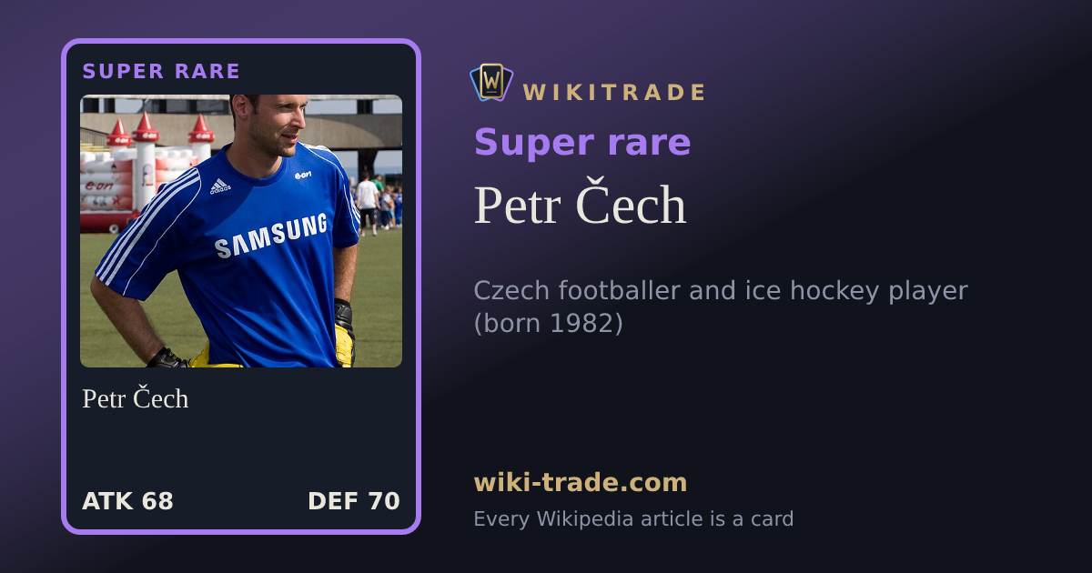 Petr Čech — Super rare card