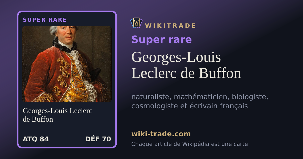 Georges-Louis Leclerc de Buffon — carte Super rare
