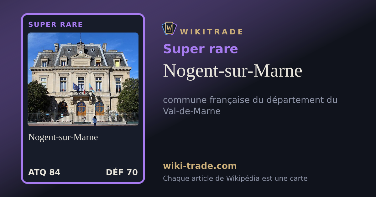 Nogent-sur-Marne — carte Super rare