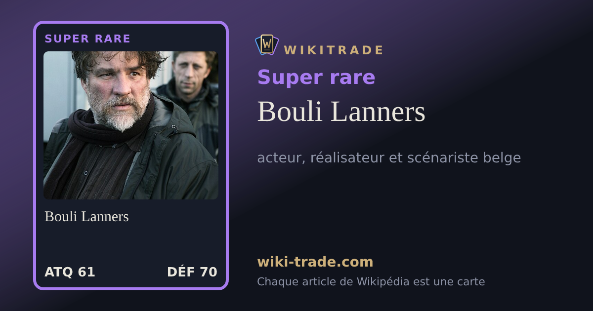 Bouli Lanners — carte Super rare