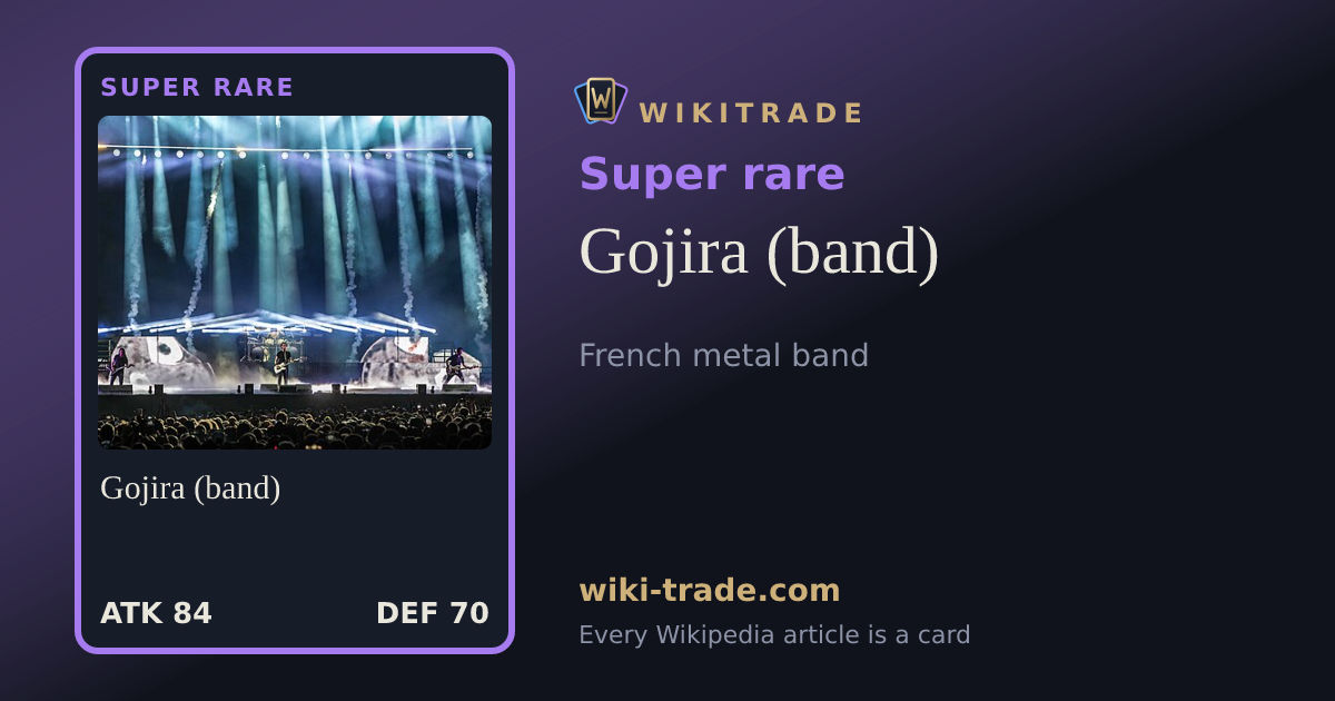 Gojira (band) — Super rare card