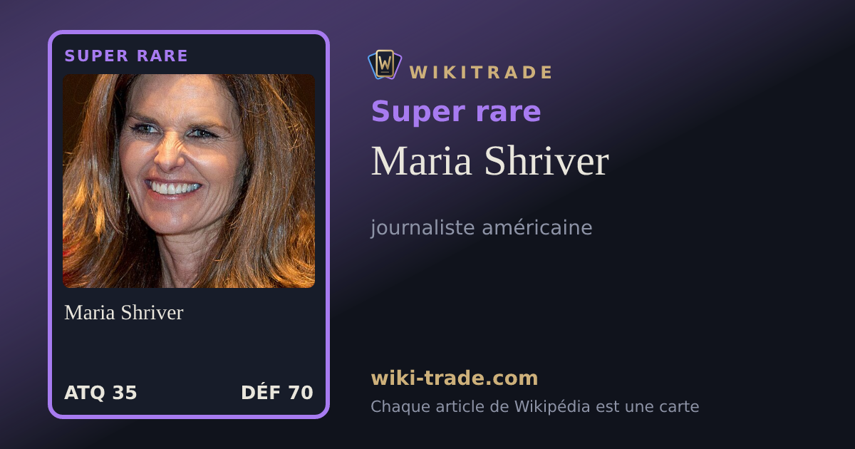 Maria Shriver — carte Super rare
