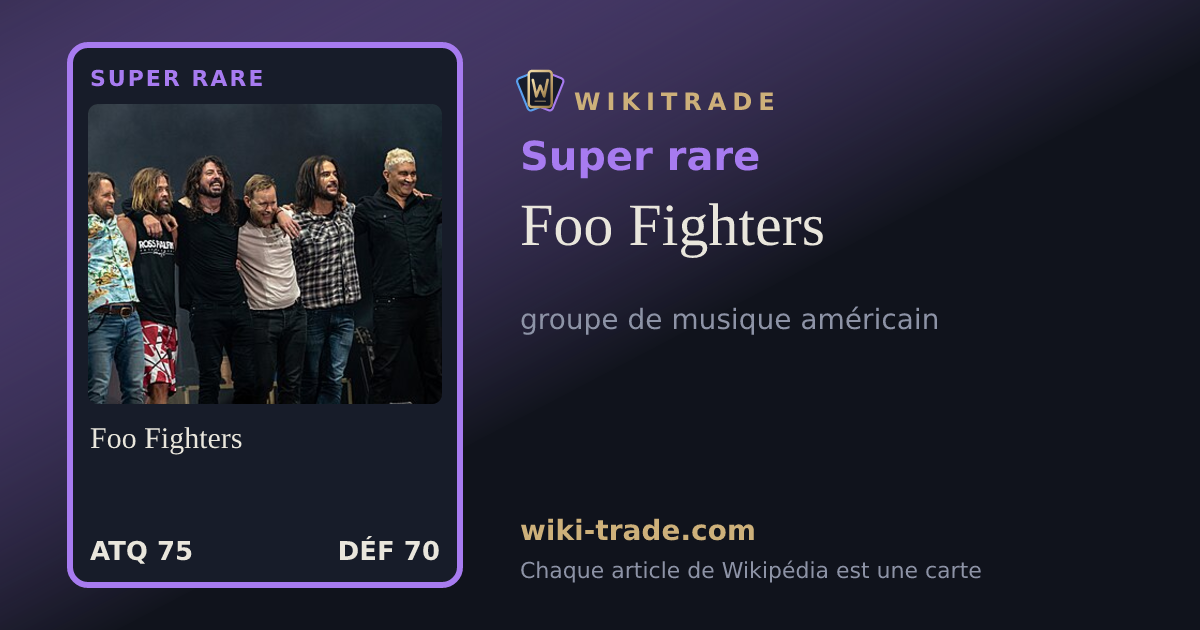 Foo Fighters — carte Super rare