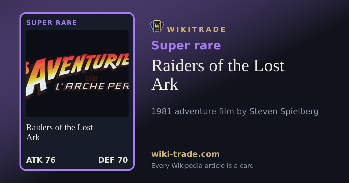 Raiders of the Lost Ark — Super rare card