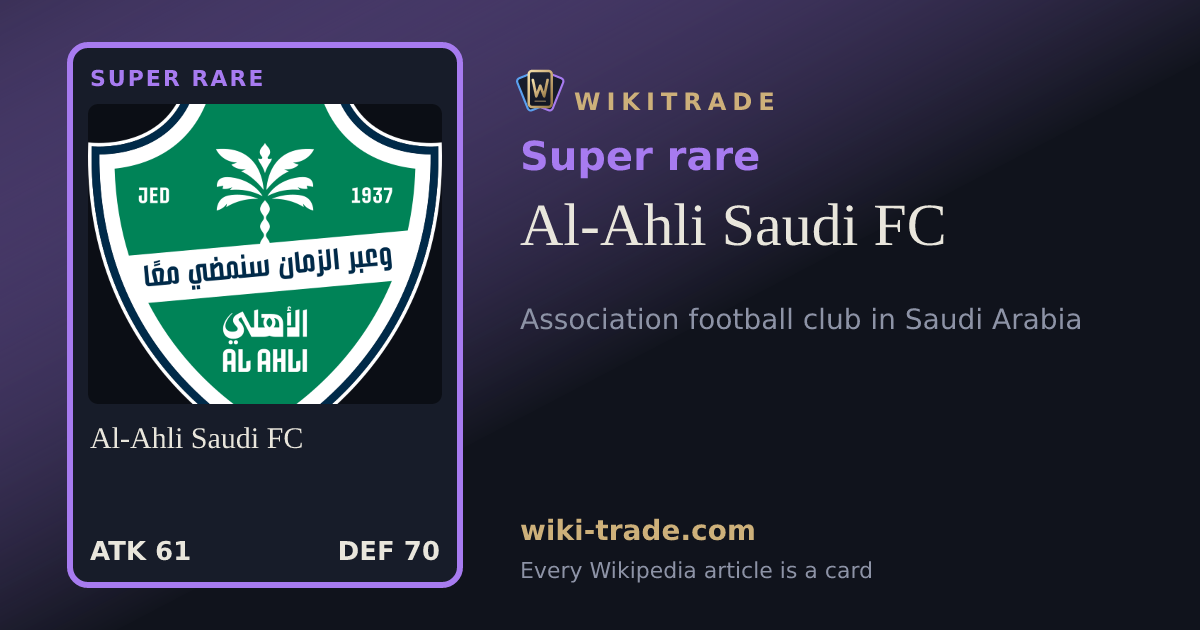 Al-Ahli Saudi FC — Super rare card