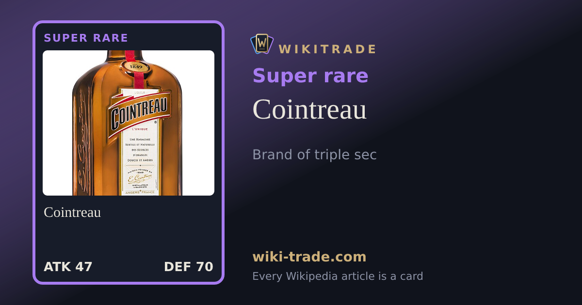 Cointreau — Super rare card