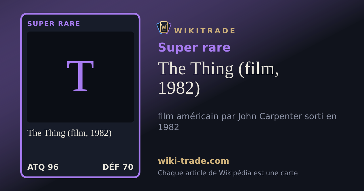 The Thing (film, 1982) — carte Super rare
