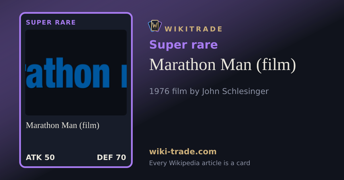 Marathon Man (film) — Super rare card