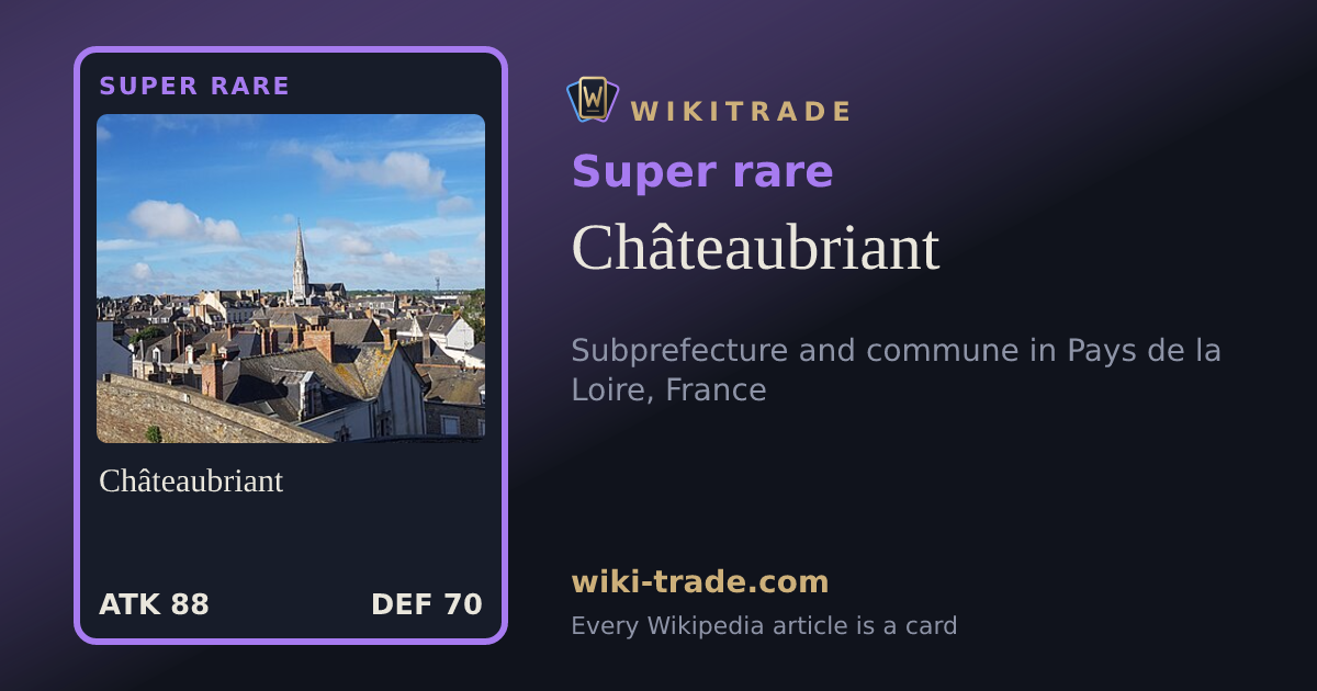 Châteaubriant — Super rare card