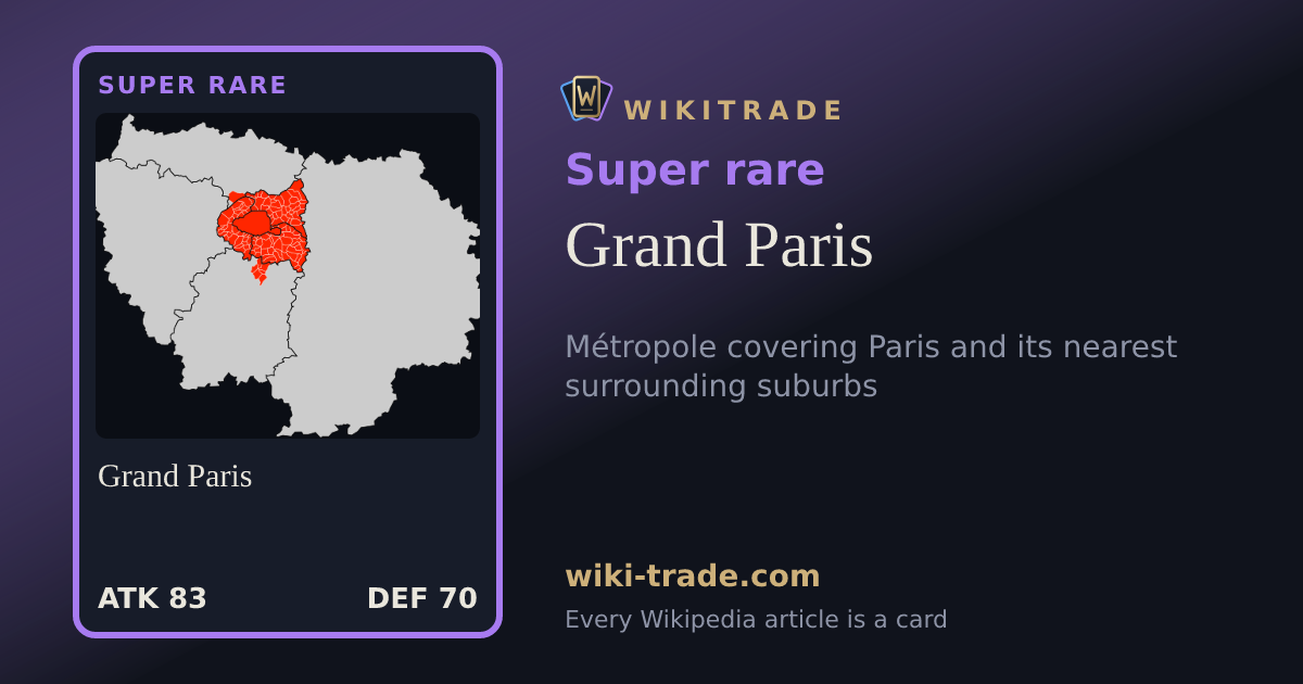 Grand Paris — Super rare card