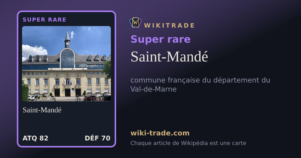 Saint-Mandé — carte Super rare